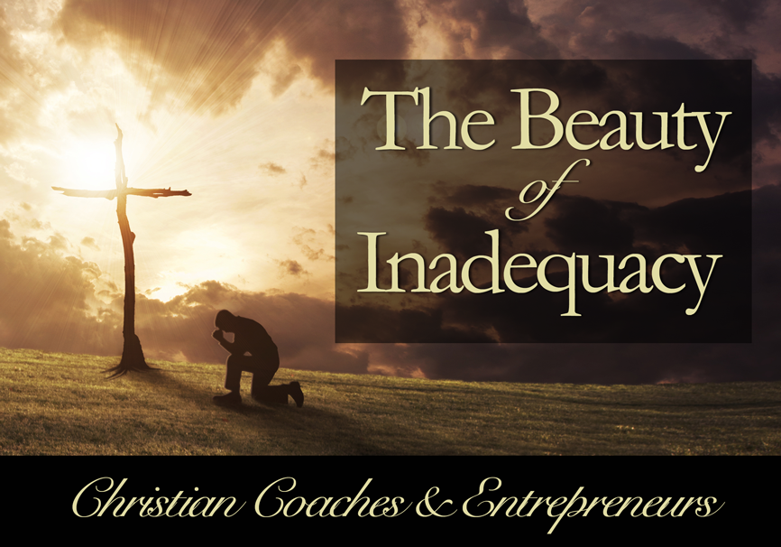 The Beauty of Inadequacy