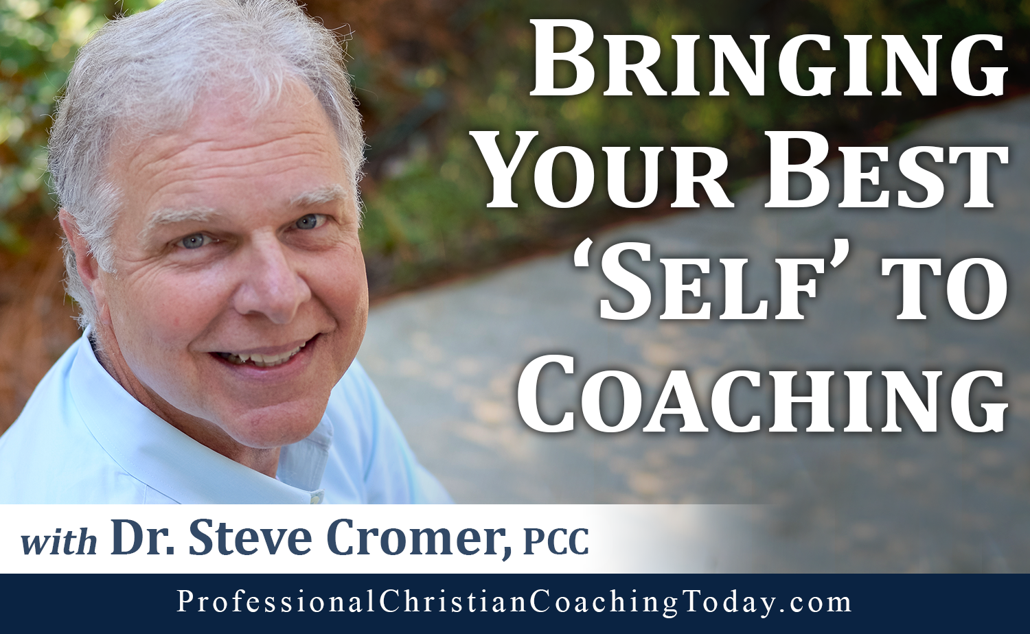 Bringing Your Best Self to Coaching – Podcast #334