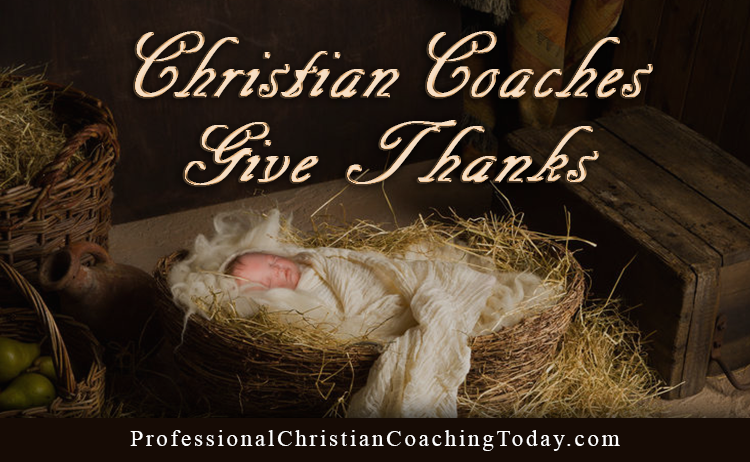 Christian Coaches Give Thanks – Podcast #64