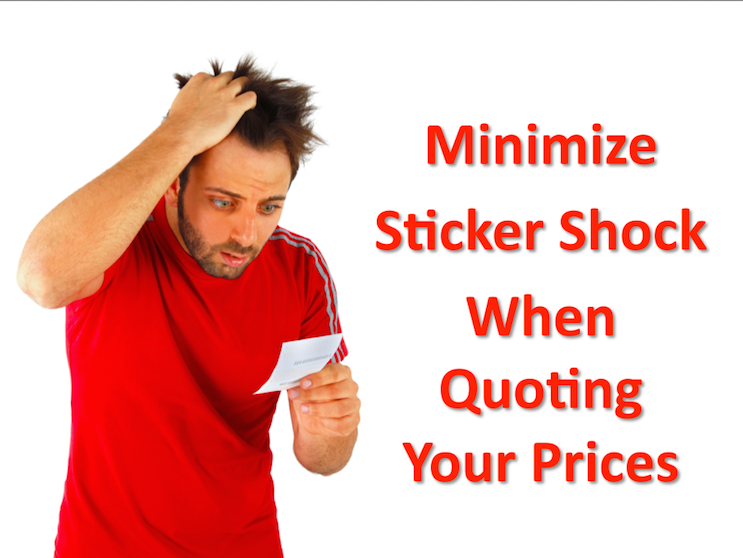 Minimize Sticker Shock When Quoting Your Prices - Video - Kim Avery ...