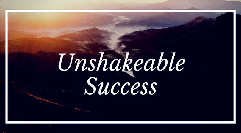 Unshakeable Success Starts Tomorrow | 31-Day Prayer Challenge
