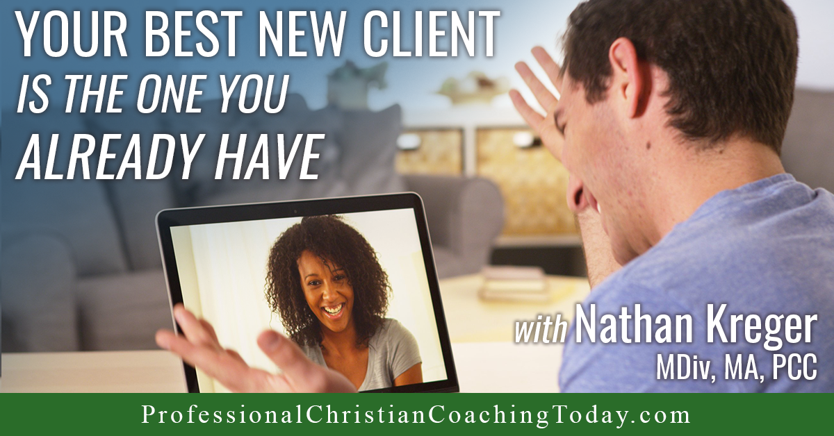 The Best Client is the One You Already Have – Podcast #354